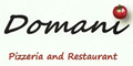 Domani Pizzeria & Restaurant menu and coupons