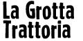 La Grotta Trattoria menu and coupons