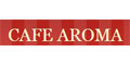 Cafe Aroma menu and coupons