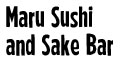  Maru Sushi and Sake Bar menu and coupons