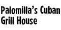 Palomilla's Cuban Grill House menu and coupons