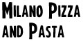 Milano Pizza and Pasta menu and coupons