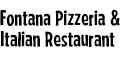 Fontana Pizzeria & Italian Restaurant  menu and coupons