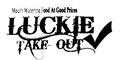 Luckie Takeout menu and coupons
