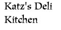 Katz's Deli Kitchen menu and coupons