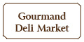 Gourmand Deli Market menu and coupons