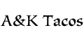 A&K Tacos menu and coupons
